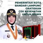 Pemkot Bandar Lampung Gratiskan Cek Kesehatan untuk Siswa