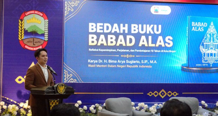 Bedah Buku Babad Alas di Lampung Selatan, Bima Arya dan Bupati Radityo Egi Dorong Lahirnya Pemimpin Masa Depan Indonesia Emas 2045 Bedah Buku Babad Alas di Lampung Selatan, Bima Arya dan Bupati Radityo Egi Dorong Lahirnya Pemimpin Masa Depan Indonesia Emas 2045
